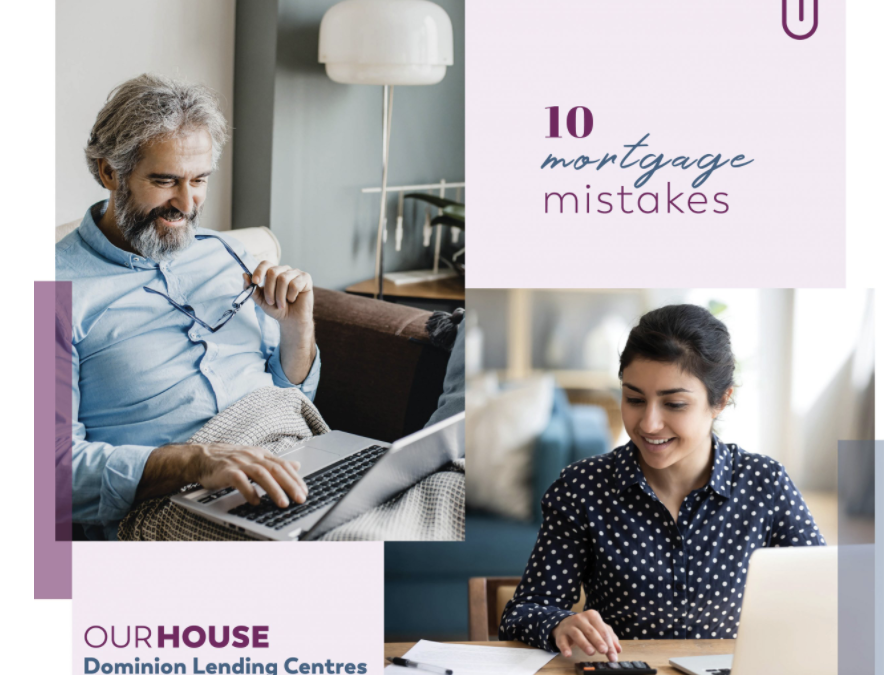 10 Mortgage Mistakes