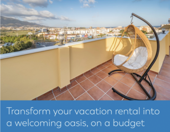 Transform your vacation rental into a welcoming oasis, on a budget