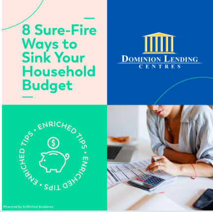 8 Sure-Fire Ways to Sink Your Household Budget